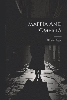 Maffia And Omertà