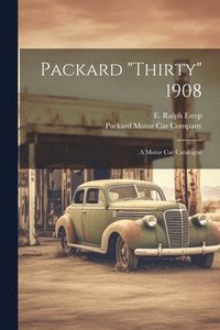 bokomslag Packard &quot;thirty&quot; 1908
