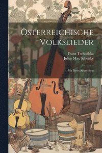 bokomslag Österreichische Volkslieder
