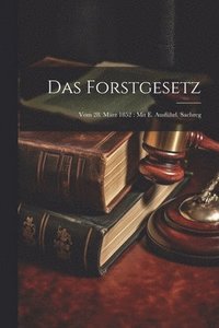 bokomslag Das Forstgesetz