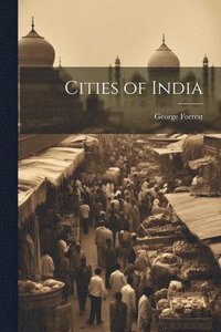 bokomslag Cities of India