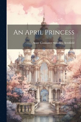 An April Princess 1