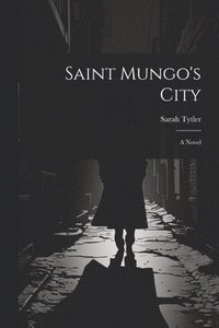 bokomslag Saint Mungo's City