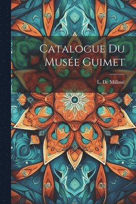 bokomslag Catalogue Du Muse Guimet