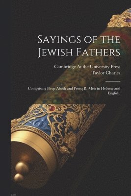 bokomslag Sayings of the Jewish Fathers