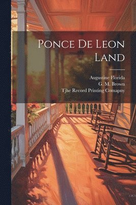 Ponce de Leon Land 1