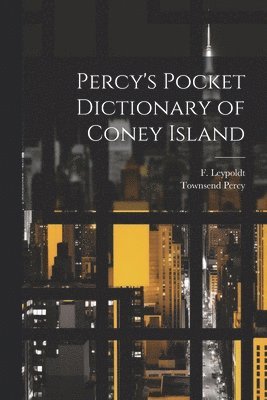 Percy's Pocket Dictionary of Coney Island 1