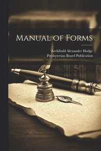 bokomslag Manual of Forms