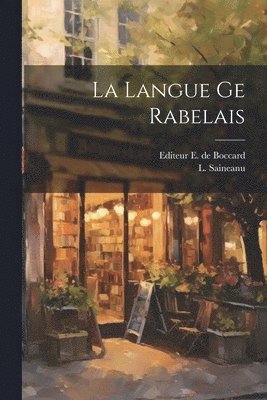 La Langue ge Rabelais 1