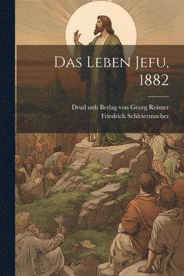 bokomslag Das Leben Jefu, 1882