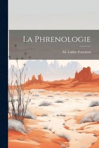bokomslag La Phrenologie