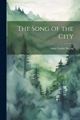 bokomslag Song of the City