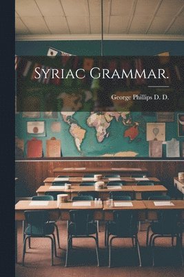 bokomslag Syriac Grammar.