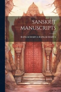 bokomslag Sanskrit Manuscripts