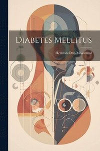 bokomslag Diabetes Mellitus