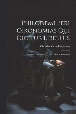 bokomslag Philodemi Peri Oikonomias Qui Dicitur Libellus