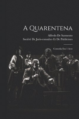 A Quarentena 1