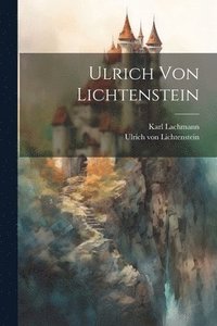 bokomslag Ulrich von Lichtenstein