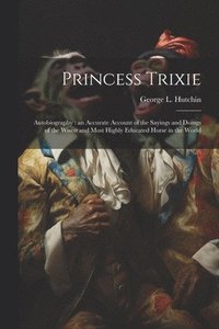 bokomslag Princess Trixie
