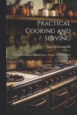 Practical Cooking and Serving 1