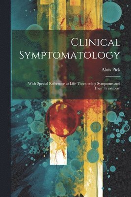 bokomslag Clinical Symptomatology