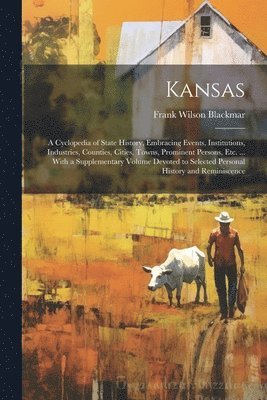 Frank Wilson Blackmar - Kansas, Häftad