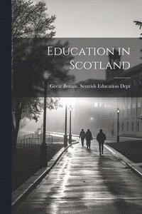 bokomslag Education in Scotland