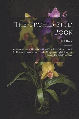 bokomslag The Orchid-stud Book