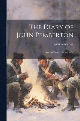 bokomslag The Diary of John Pemberton