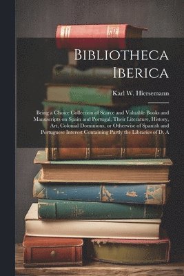 Bibliotheca Iberica 1