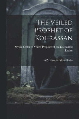 bokomslag Veiled Prophet of Kohrassan