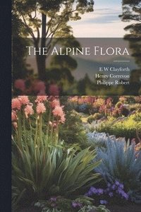 bokomslag Alpine Flora