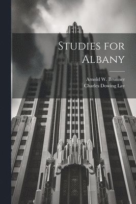 Studies for Albany 1