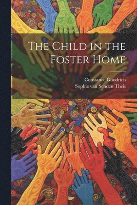 The Child in the Foster Home 1