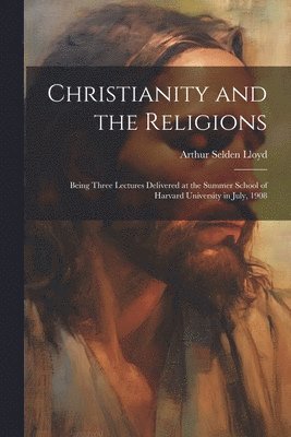 bokomslag Christianity and the Religions