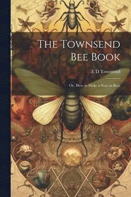 bokomslag Townsend bee Book