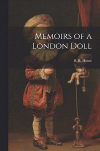 bokomslag Memoirs of a London Doll