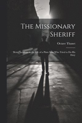 The Missionary Sheriff 1