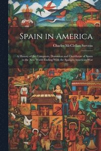 bokomslag Spain in America