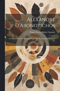 bokomslag Alexandre D'Abonotichos