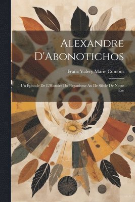 Alexandre D'Abonotichos 1