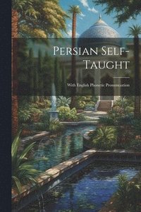 bokomslag Persian Self-Taught