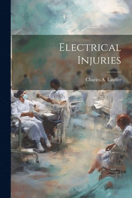 Electrical Injuries 1