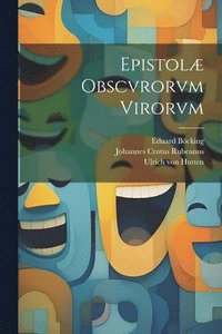 bokomslag Epistolæ Obscvrorvm Virorvm