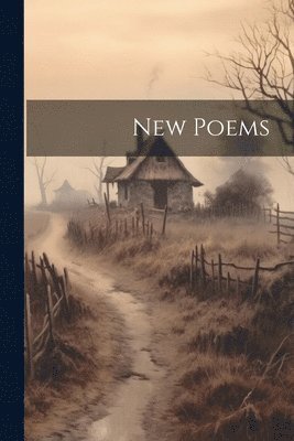 bokomslag New Poems