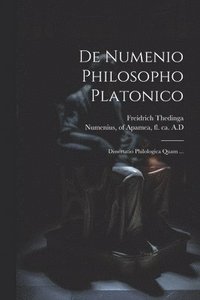 bokomslag De Numenio Philosopho Platonico [microform]