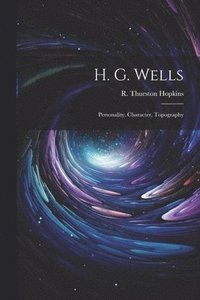 bokomslag H. G. Wells