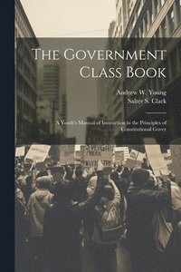 bokomslag The Government Class Book