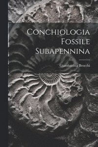 bokomslag Conchiologia Fossile Subapennina