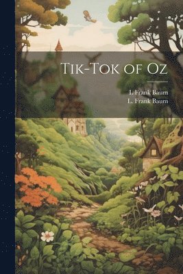 bokomslag Tik-Tok of Oz